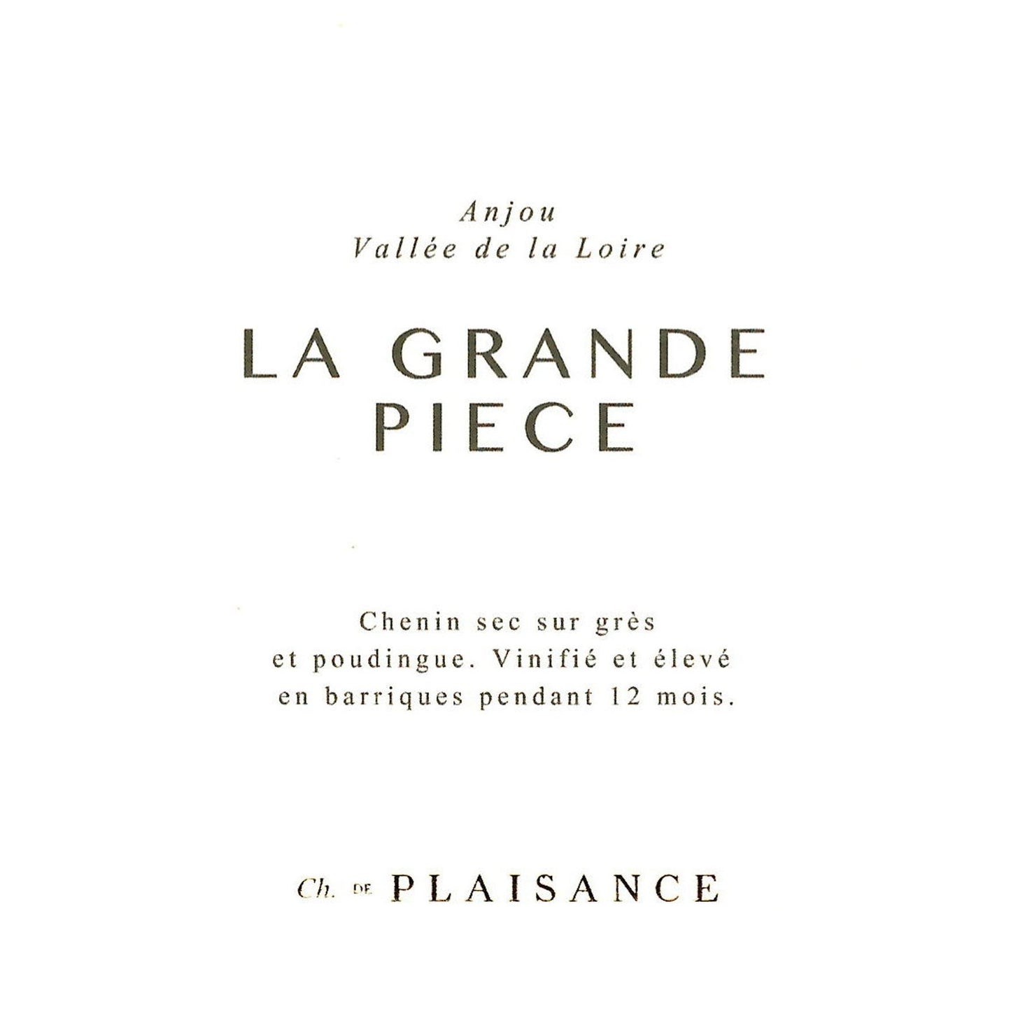 Anjou Blanc La Grande Pièce 2024