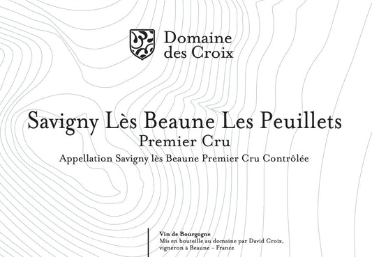 Savigny-les-Beaune 1er Cru Les Peuillets 2022 Domaine des Croix